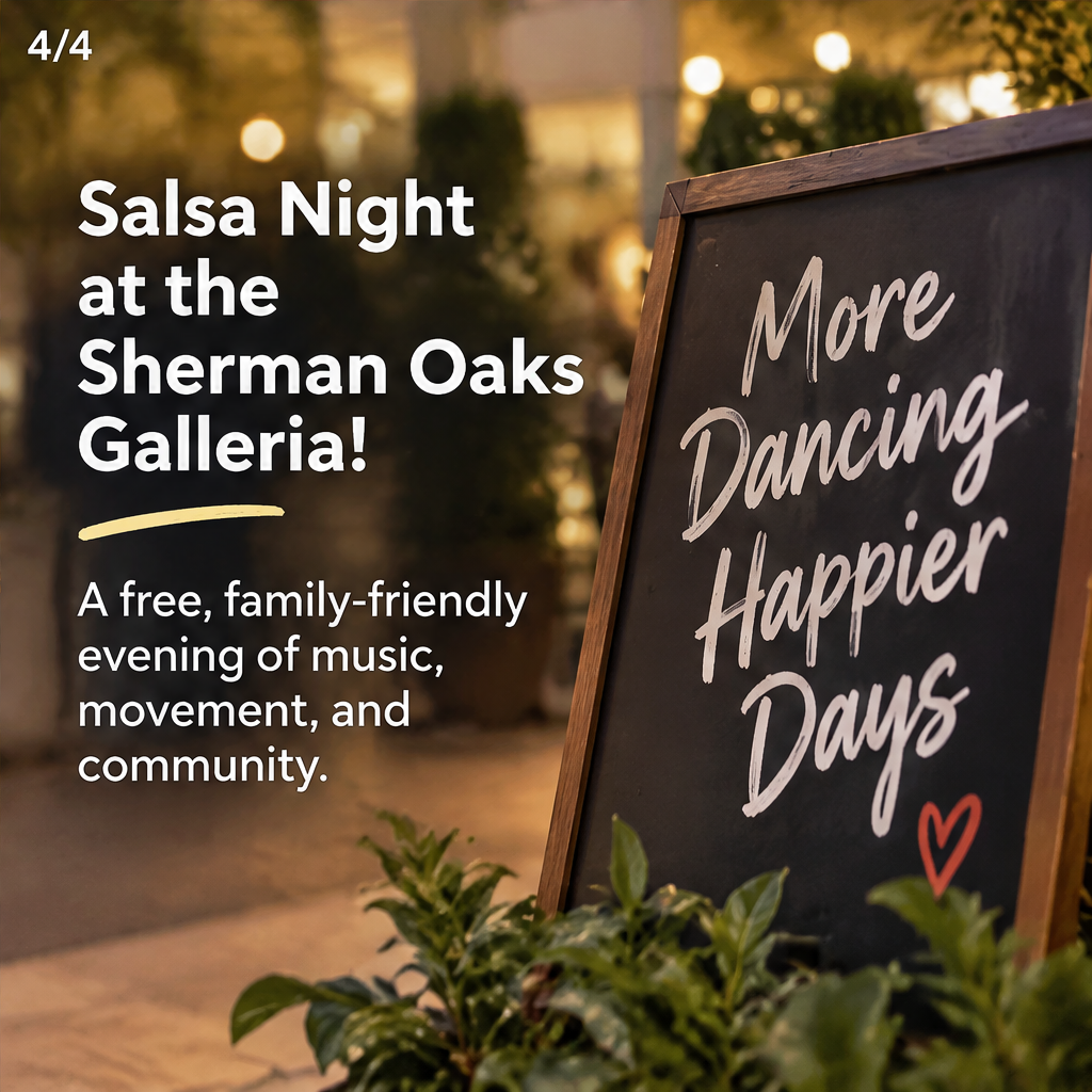 Salsa Night at the Sherman Oaks Galleria! — slide 4 of 5