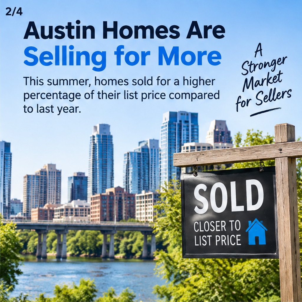 Austin Sellers: Homes Are Selling Closer to List Price — slide 2 of 5