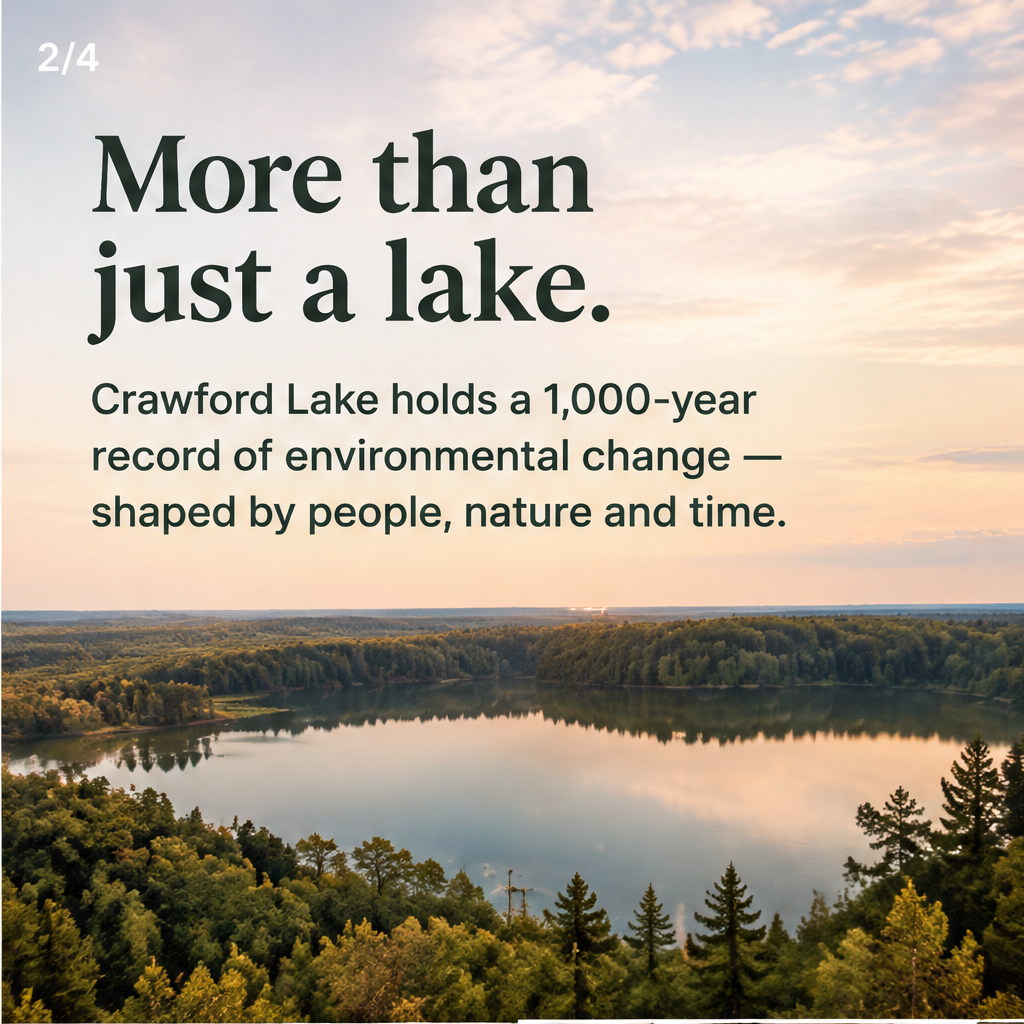 Crawford Lake: Layers in Time — slide 2 of 5
