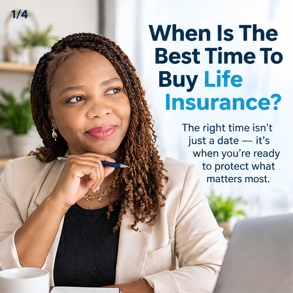 When Is The Best The Time To Buy Life Insurance? — slide 1 of 4