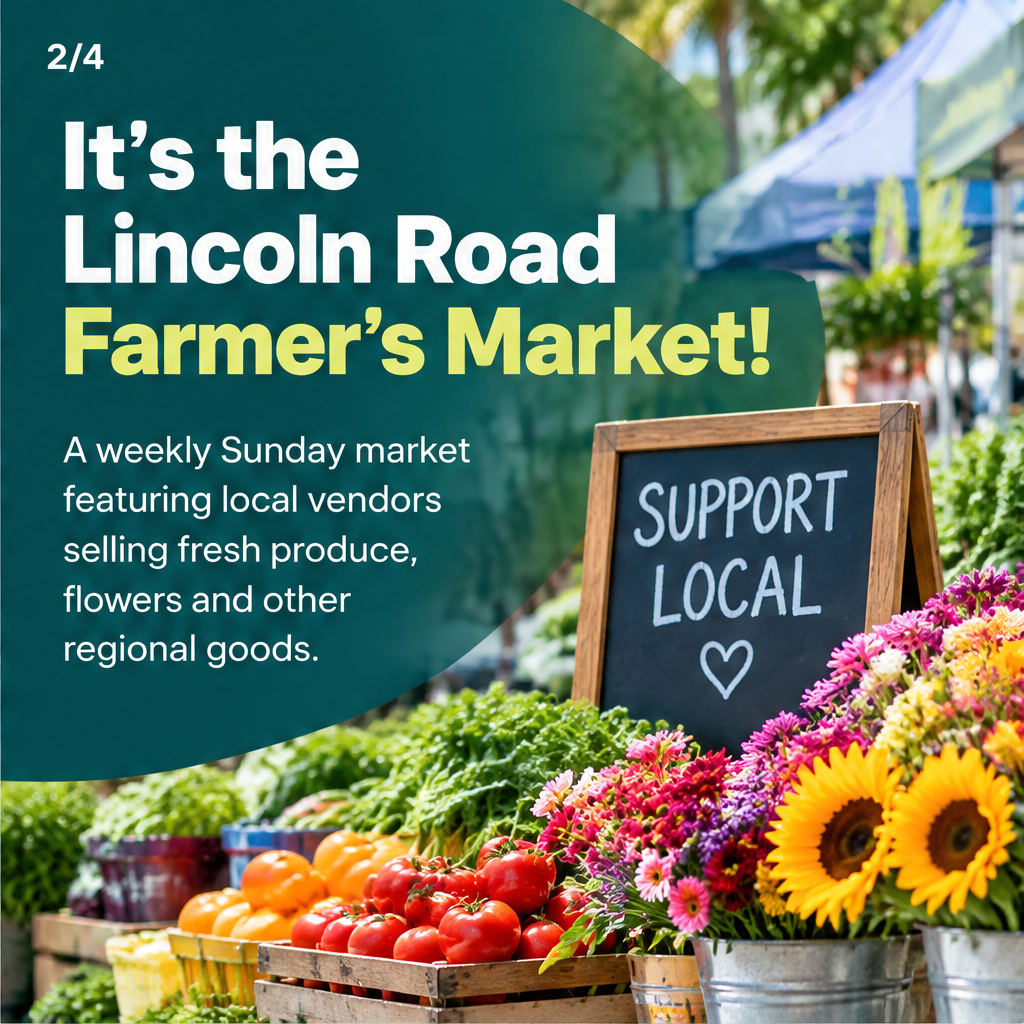 Lincoln Road Farmer’s Market — slide 2 of 5
